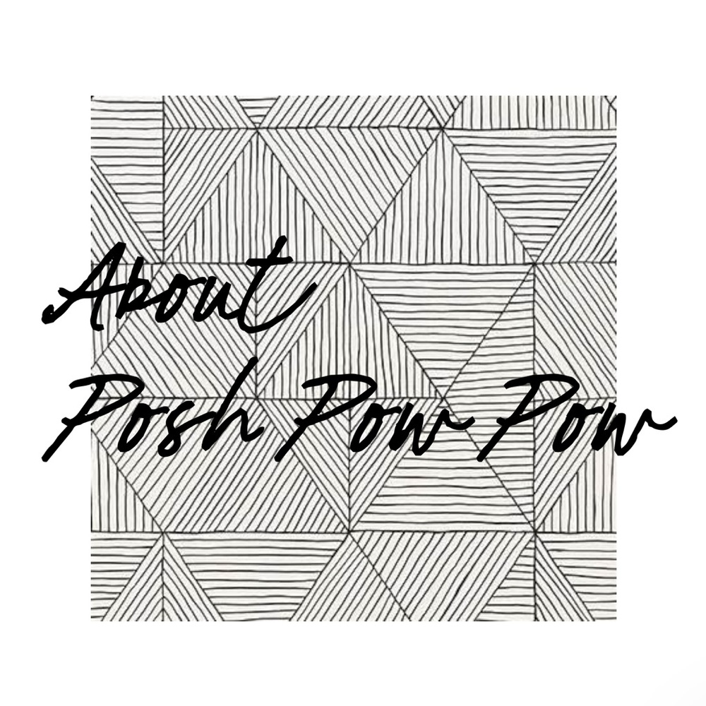 Welcome to PoshPowPow! Open Since January 2019!